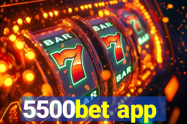 5500bet app